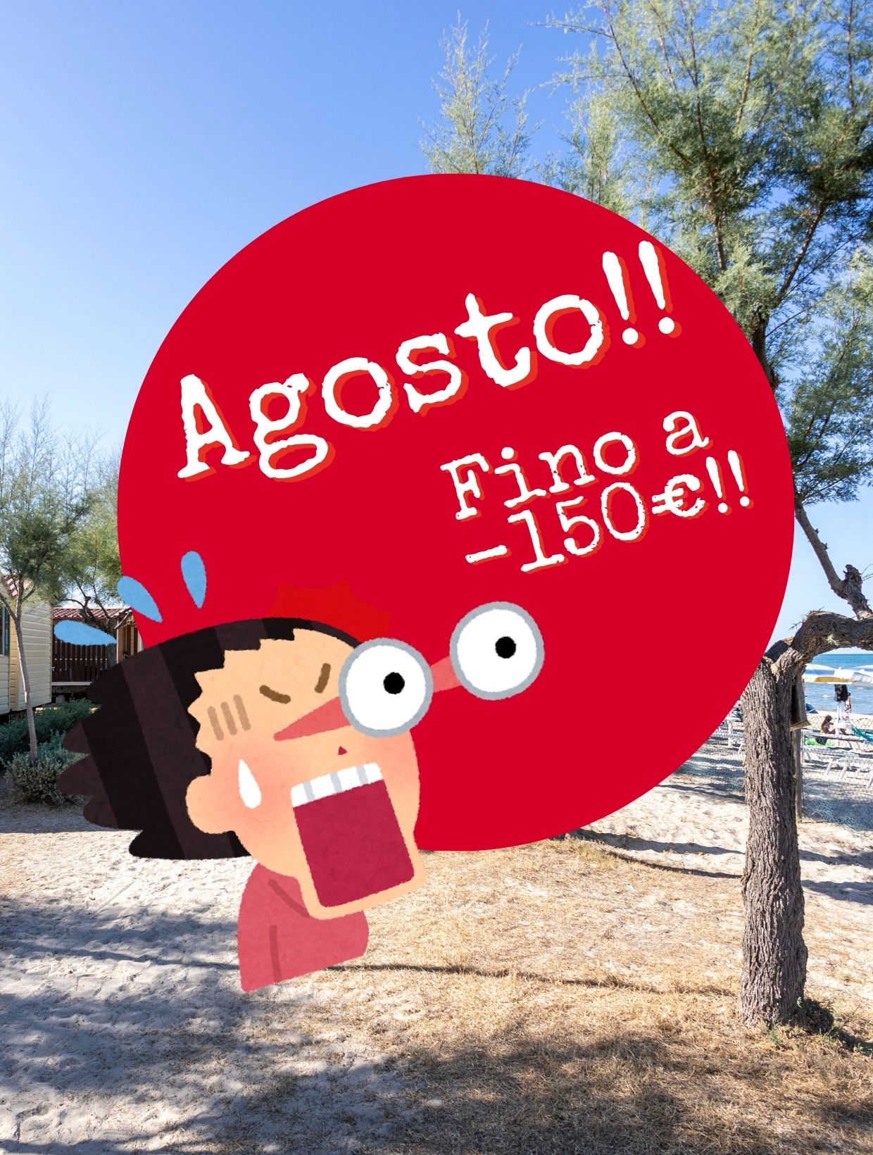 Promo Prima di Agosto -100€ al Villaggio Europa